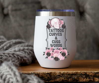 Tattoos Curves & Cuss Words | Stainless Steel Tumbler