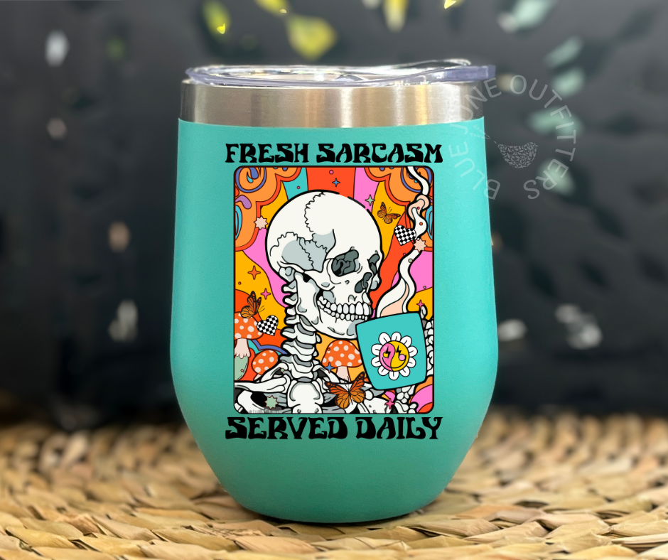 Fresh Sarcasm Served Daily | Stainless Steel Tumbler