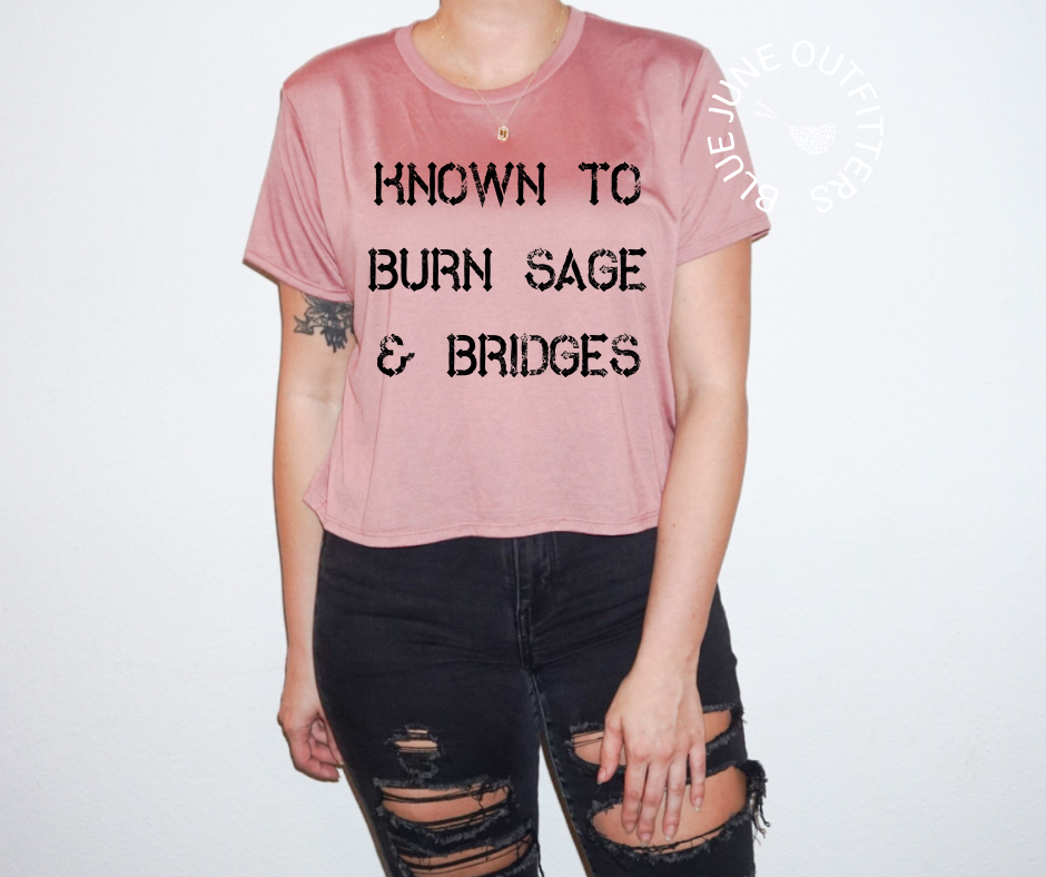 Known To Burn Sage & Bridges | Women's Cropped Tee