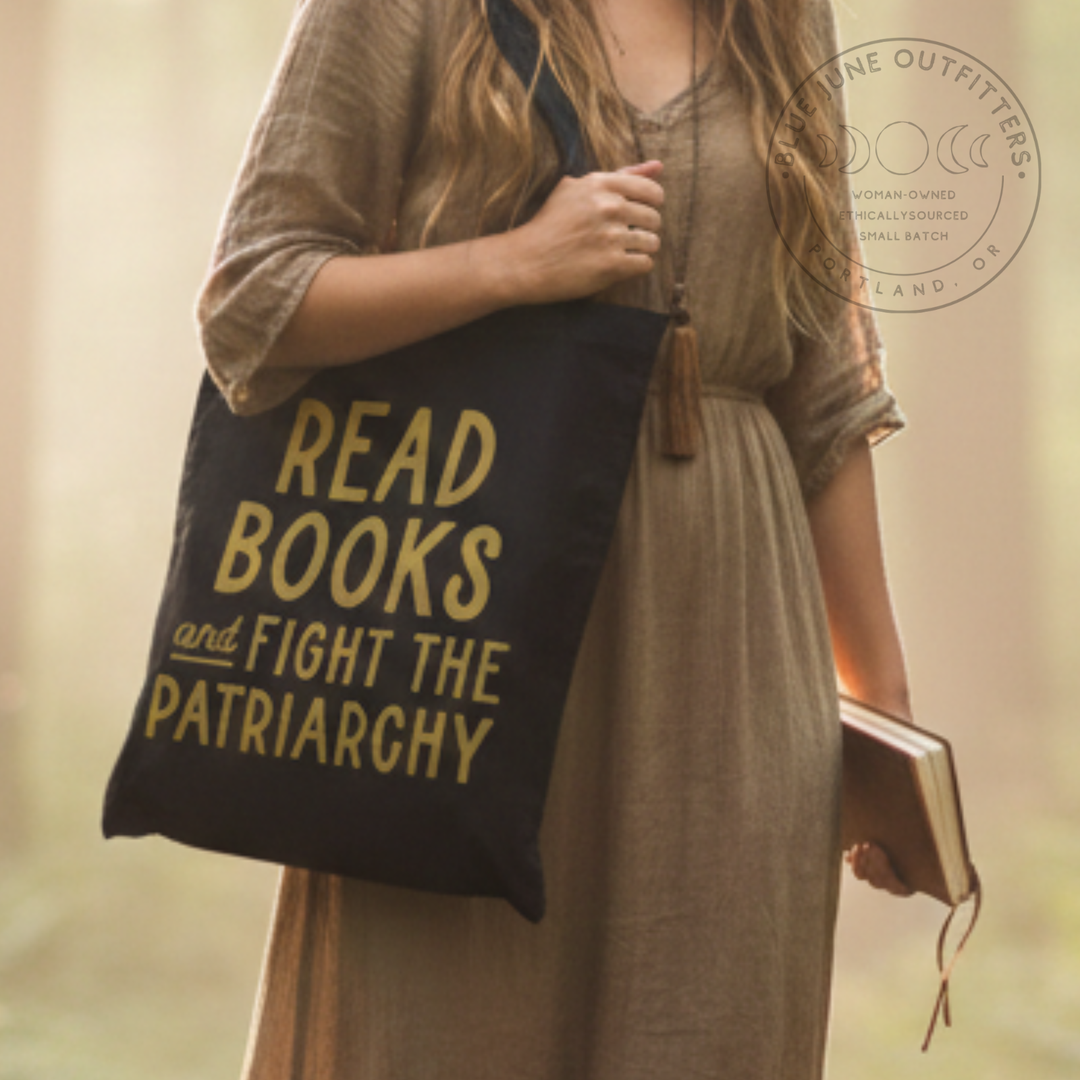 READ BOOKS AND FIGHT THE PATRIARCHY | FEMINIST TOTE BAG