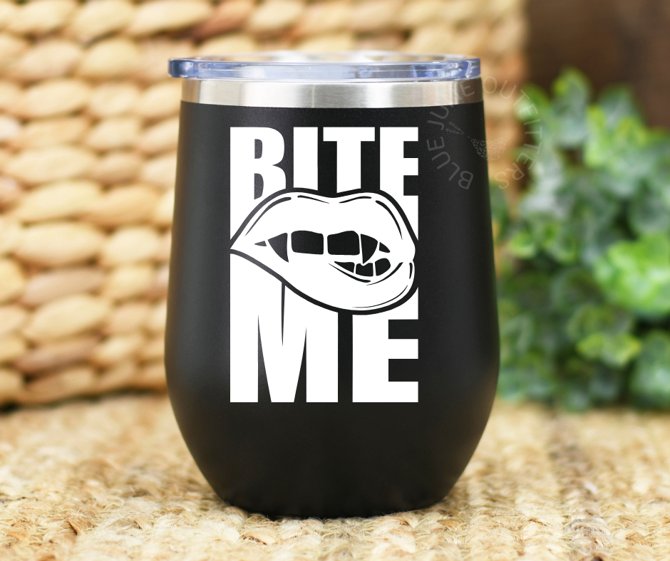 Bite Me Vampire | Witchy Stainless Steel Tumbler