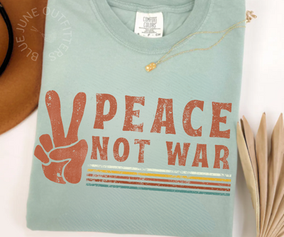 Peace Not War Comfort Colors Tee – Retro-Inspired Unisex Graphic Shirt