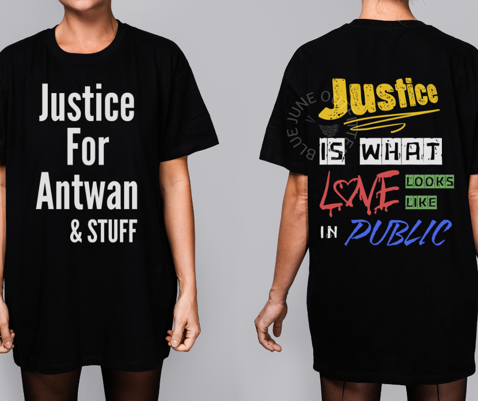 JUSTICE FOR ANTWAN