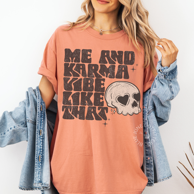 ME AND KARMA VIBE LIKE THAT | CUTE SKULL TEE