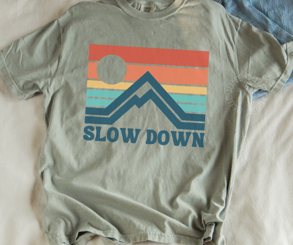 SLOW DOWN MOUNTAIN TIME | COMFORT COLORS® RETRO NATURE TEE