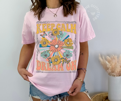 KEEP CALM DREAM ON | GROOVY BOHO TEE