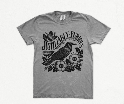 JUSTIFIABLY FURIOUS | SOCIAL JUSTICE TEE | ANTI MAGA