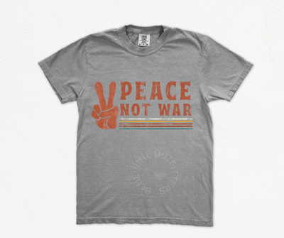 Peace Not War Comfort Colors Tee – Retro-Inspired Unisex Graphic Shirt