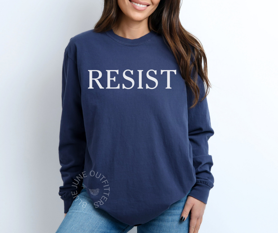 RESIST LONG SLEEVE FEMINIST TEE | COMFORT COLORS®