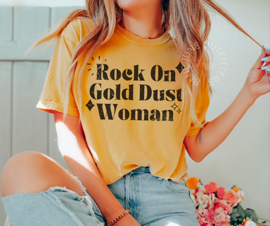 Rock On Gold Dust Woman | Comfort Colors® Stevie Vibes Tee