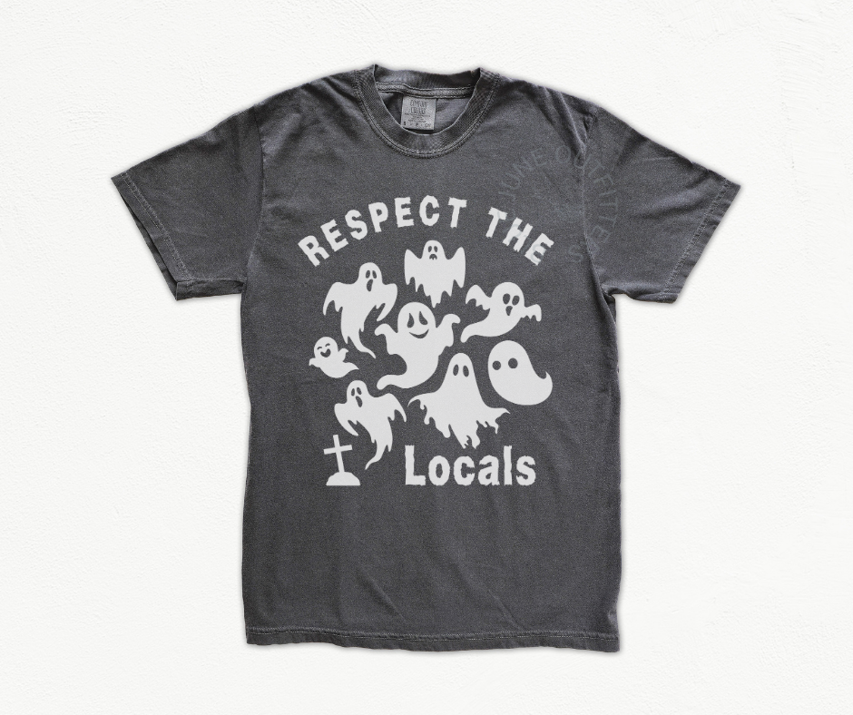 Respect the Locals Ghosts | Comfort Colors® Spooky Tee