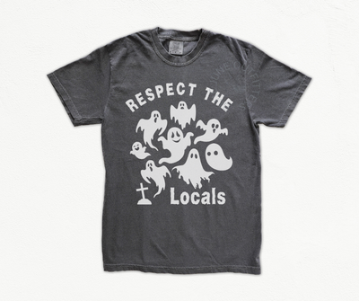 Respect the Locals Ghosts | Comfort Colors® Spooky Tee