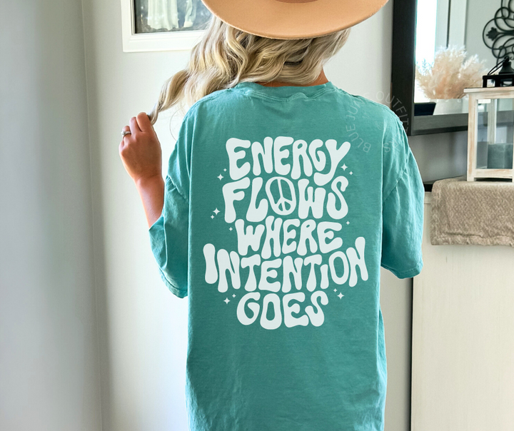 Energy Flows Where Energy Goes | Boho Inspo Comfort Colors® Tee