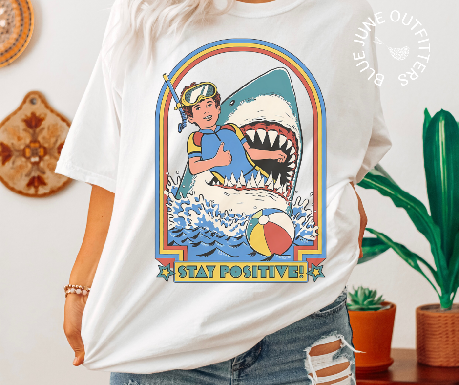 Stay Positive | Funny Retro Shark T-Shirt