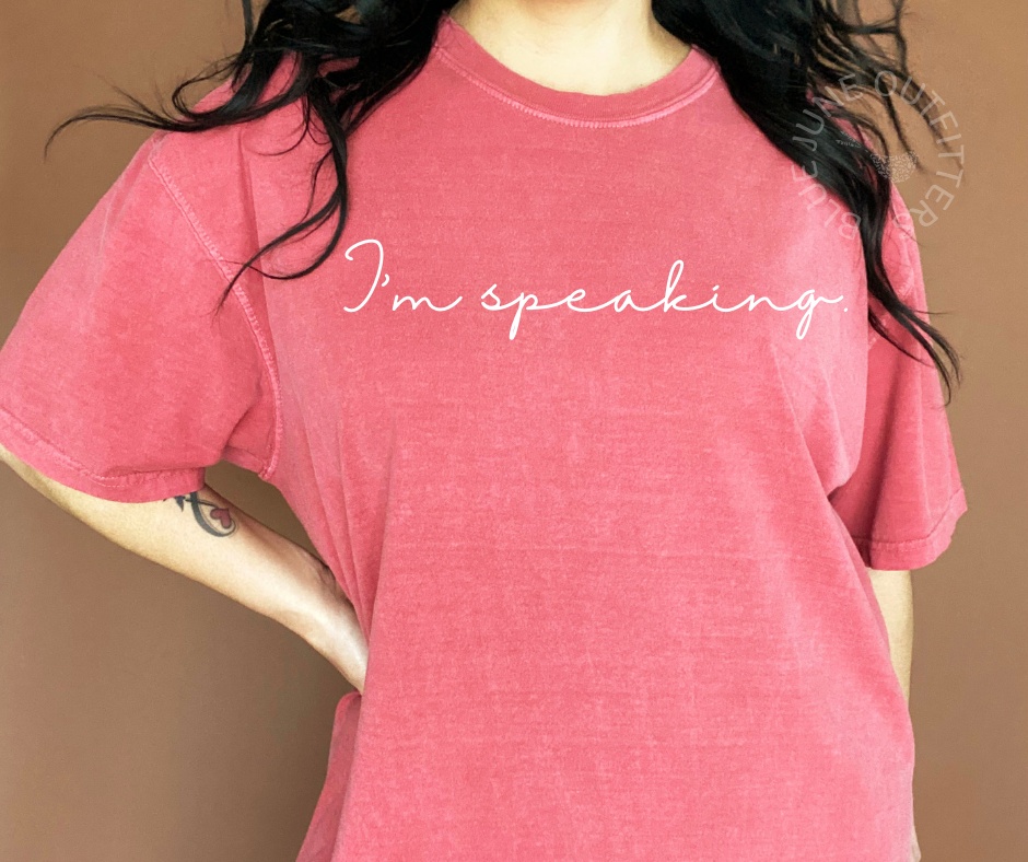 I'm Speaking | Kamala Harris Comfort Colors® Tee