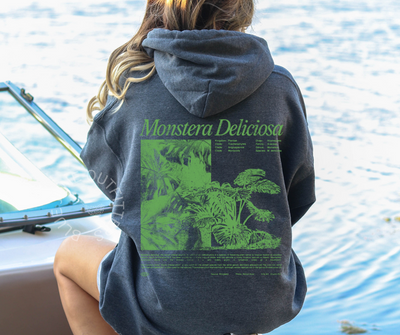 Monstera Deliciosa | Plant Lover Hoodie