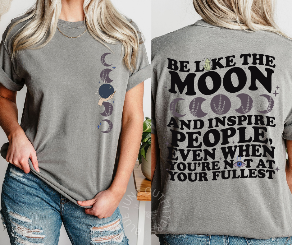 Be Like The Moon | Boho Inspirational Comfort Colors® Tee