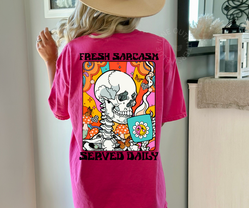 Fresh Sarcasm Served Daily | Groovy Skeleton Comfort Colors® Tee