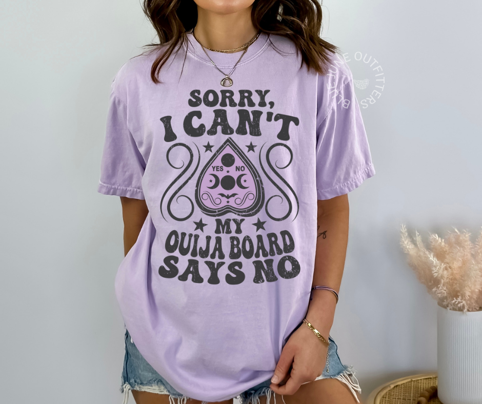 Ouija Board Says No | Funny Witchy Comfort Colors® Tee