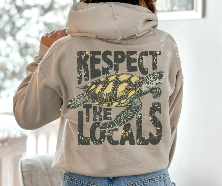 RESPECT THE LOCALS | SEA TURTLES SEA LIFE HOODIE