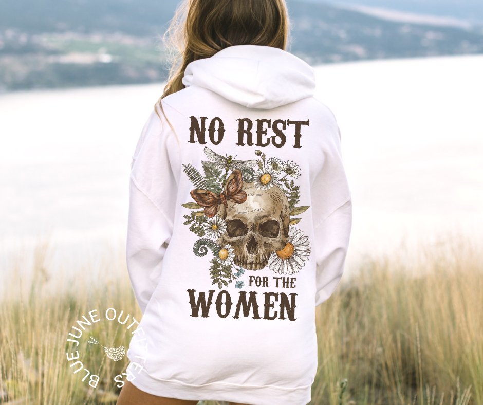 NO REST FOR THE WOMEN | UNISEX FEMINIST SKULL HOODIE