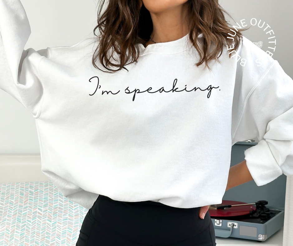 I'm Speaking | Kamala Harris Crewneck Sweatshirt