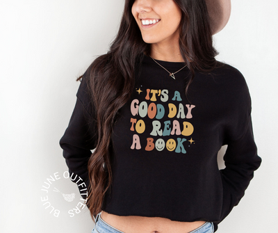 It's A Good Day To Read A Book | Soft Cropped Sweatshirt