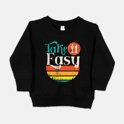 Take It Easy | Retro Toddler Sweatshirt