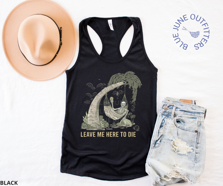 Buy Leave Me Here To Die | Beach Camping Skeleton Tank Women's 
