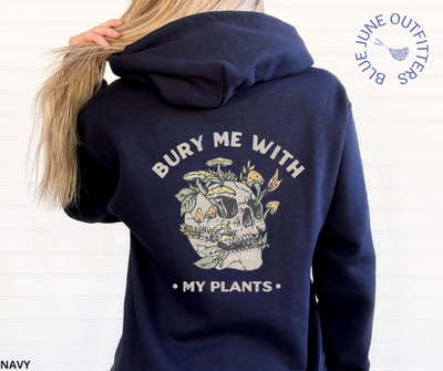 Bury Me With My Plants | Unisex Skull Mushrooms Hoodie