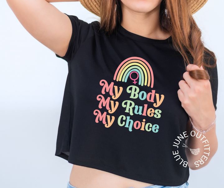My Body My Choice | Women's Cropped Tee