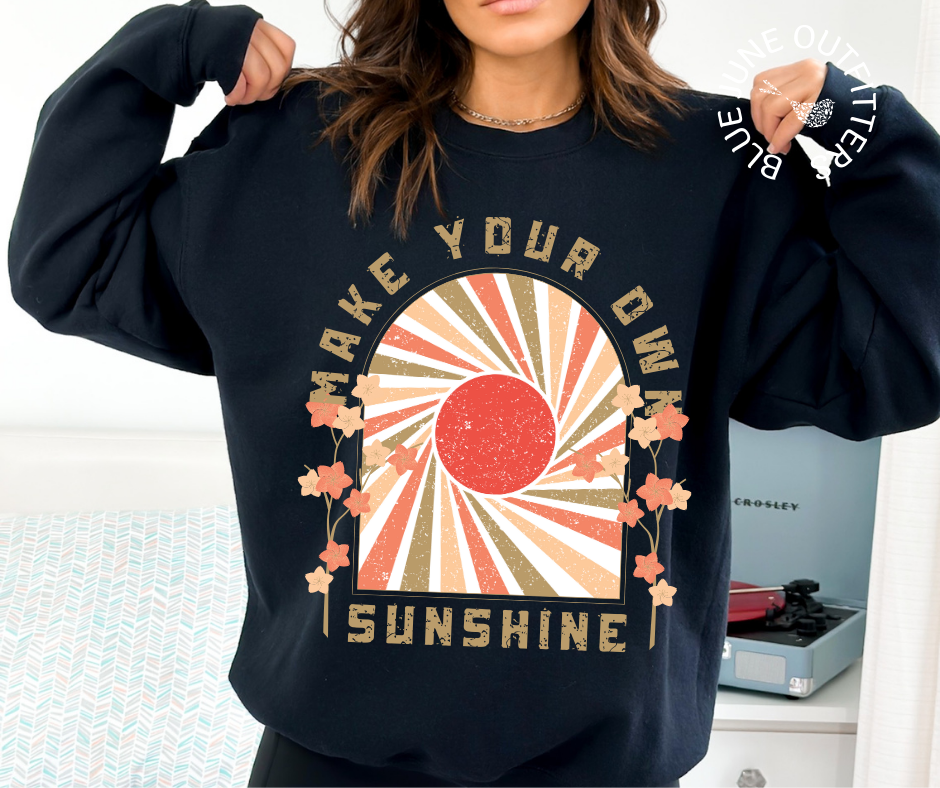 Make Your Own Sunshine | Retro Aesthetic Crewneck Sweatshirt