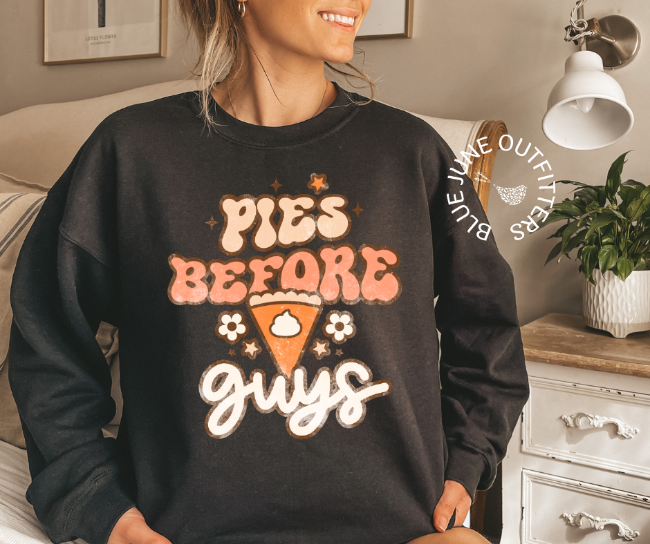 Pies Before Guys | Retro Thanksgiving Crewneck Sweatshirt