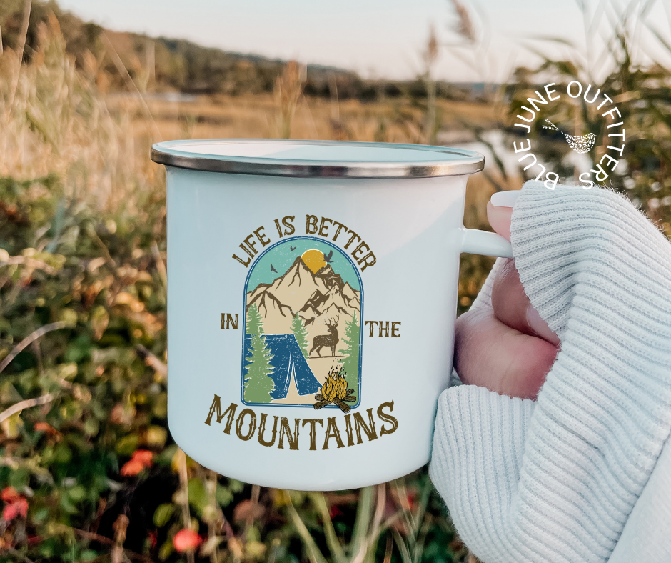 Life Is Better In The Mountains | Enamel Camping Mug