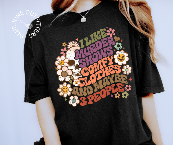 Murder Shows & Comfy Clothes | Comfort Colors® True Crime Tee