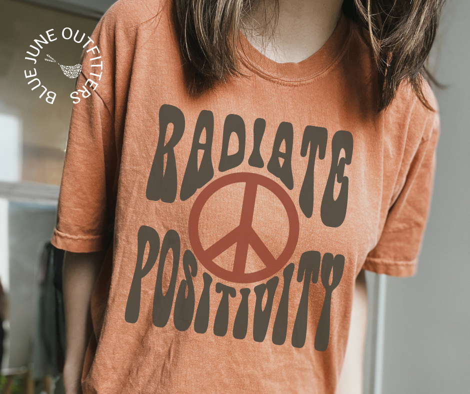 Radiate Positivity | Trendy Comfort Colors® Tee
