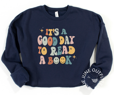 It's A Good Day To Read A Book | Soft Cropped Sweatshirt