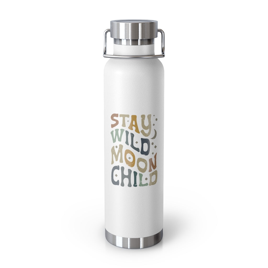 White 22 oz vacuum insulated water bottle with stainless steel lid and handle. The bottom is stainless steel as well. The artwork is from our exclusive hippie collection and reads Stay Wild Moon Child. It contains accents of stars and a crescent moon.