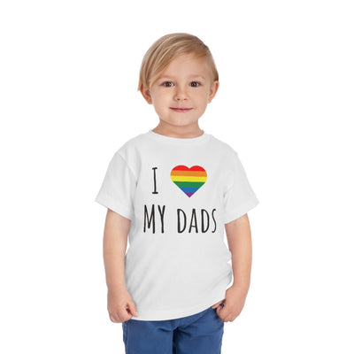 I Love My Dads | Toddler Pride Tee