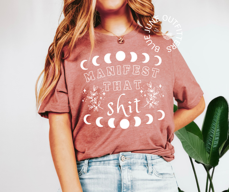 Manifest That Shit | Inspirational Celestial Tee