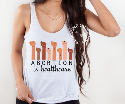 Abortion Is Healthcare | Women's Feminist Racerback Tank