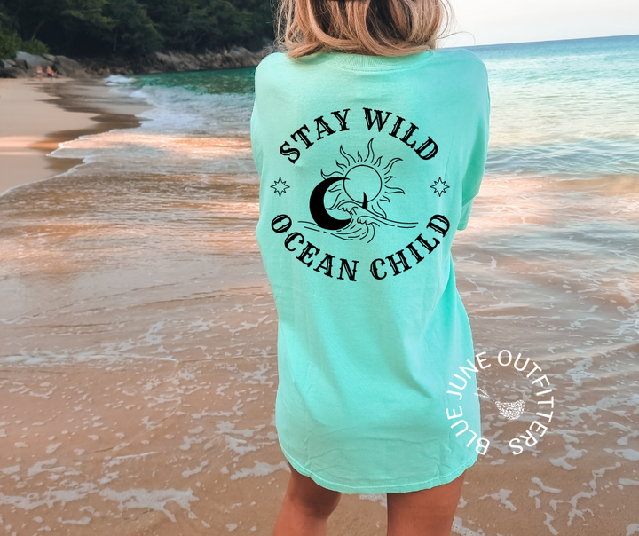 Stay Wild Ocean Child | Celestial Comfort Colors® Tee