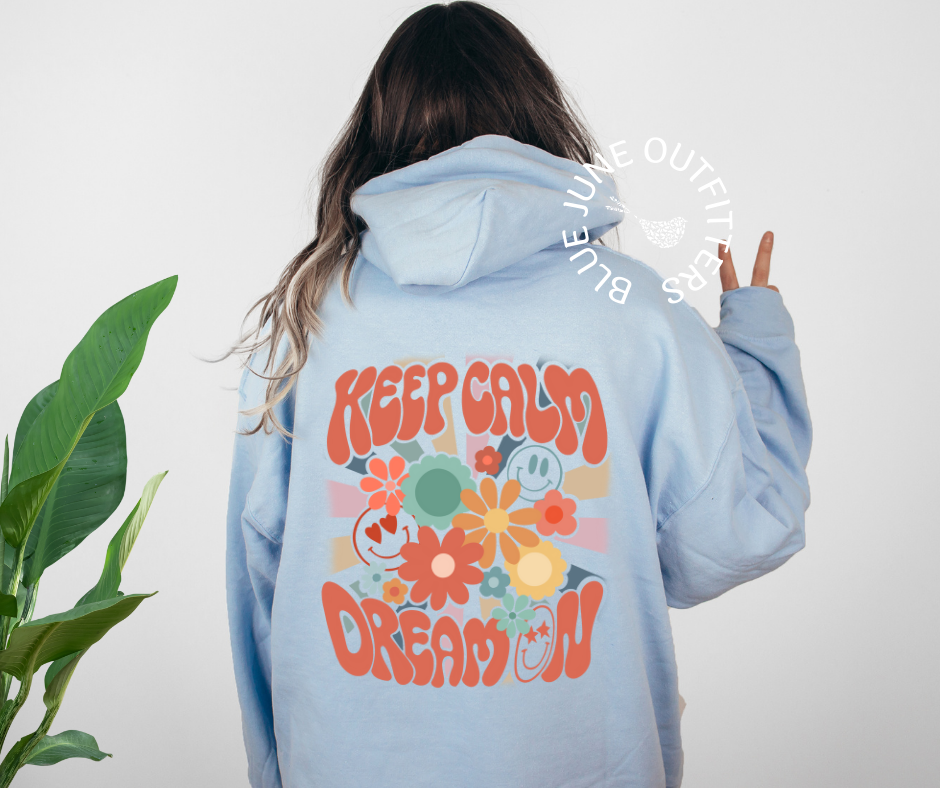 Keep Calm Dream On | Retro Hippie Hoodie
