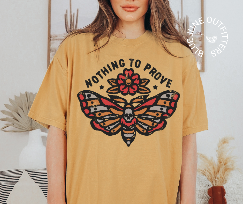 Nothing To Prove Death Moth | Comfort Colors® Tee