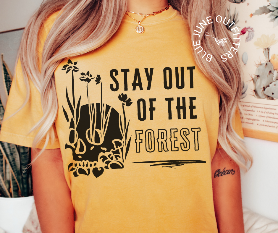 Stay Out Of The Forest | MFM True Crime Comfort Colors® Tee