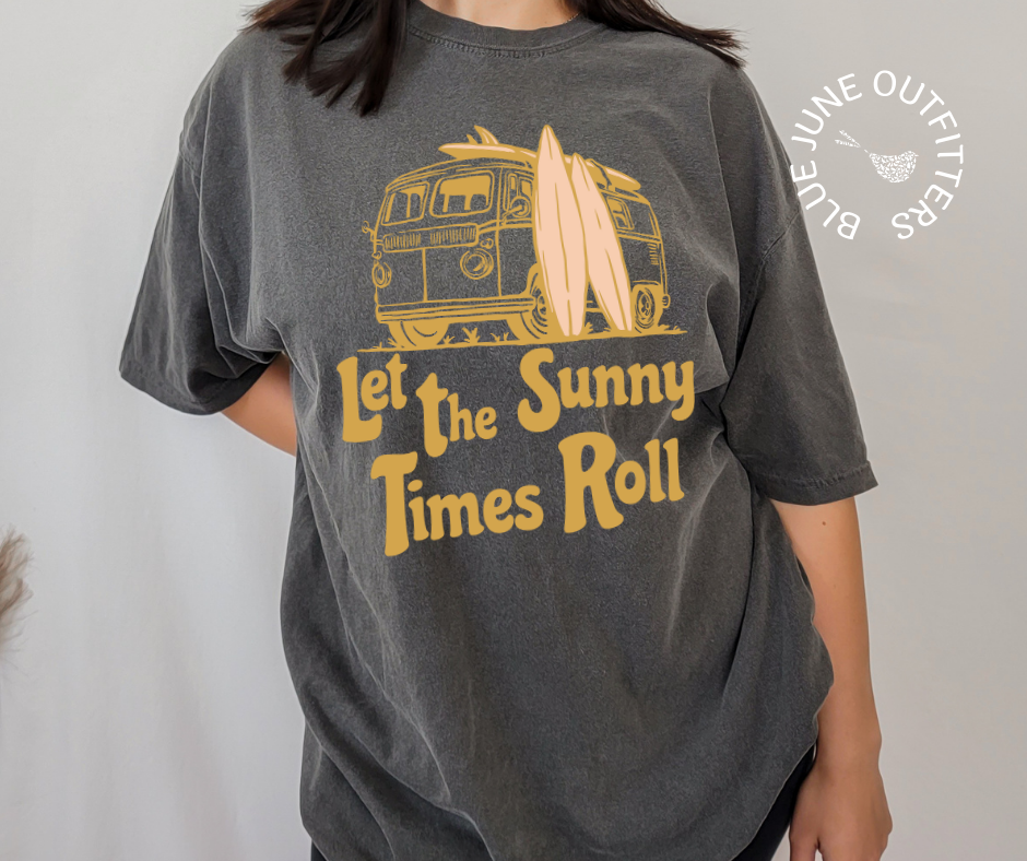 Let The Sunny Times Roll | Comfort Colors® Van Life Tee