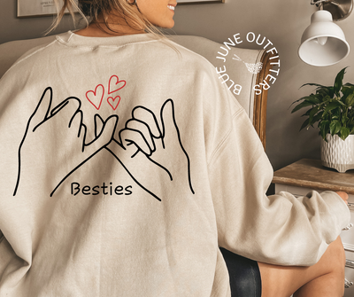 Besties Pinky Promise | Best Friends Sweatshirt