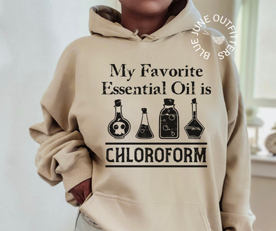 My Favorite Essential Oil Is Chloroform | Unisex Hooded Sweatshirt