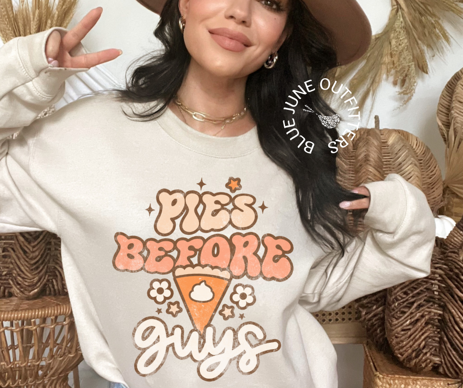 Pies Before Guys | Retro Thanksgiving Crewneck Sweatshirt