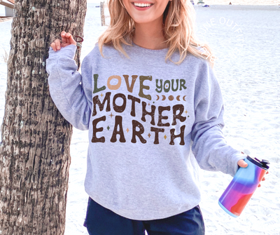 Love Your Mother Earth | Hippie Crewneck Sweatshirt